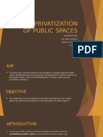 Privatization of Public Spaces