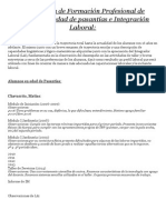 Trayectoria de Formación Profesional de Alumnos en Edad de Pasantías e Integración Laboral