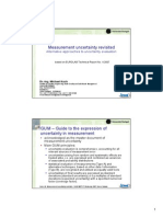 Measurement Uncertainty Revisited - Alternative Approaches To Uncertainty Evaluation