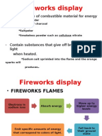 Fireworks Display: Need A Source of Combustible Material For Energy