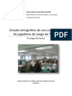 Estudio Etnográfico de Juego de Tronos LCG (Fenández, Lallana, Yuste y Zamorano)