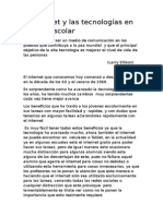 El Internet y Las Tecnologías en La Vida Escolar