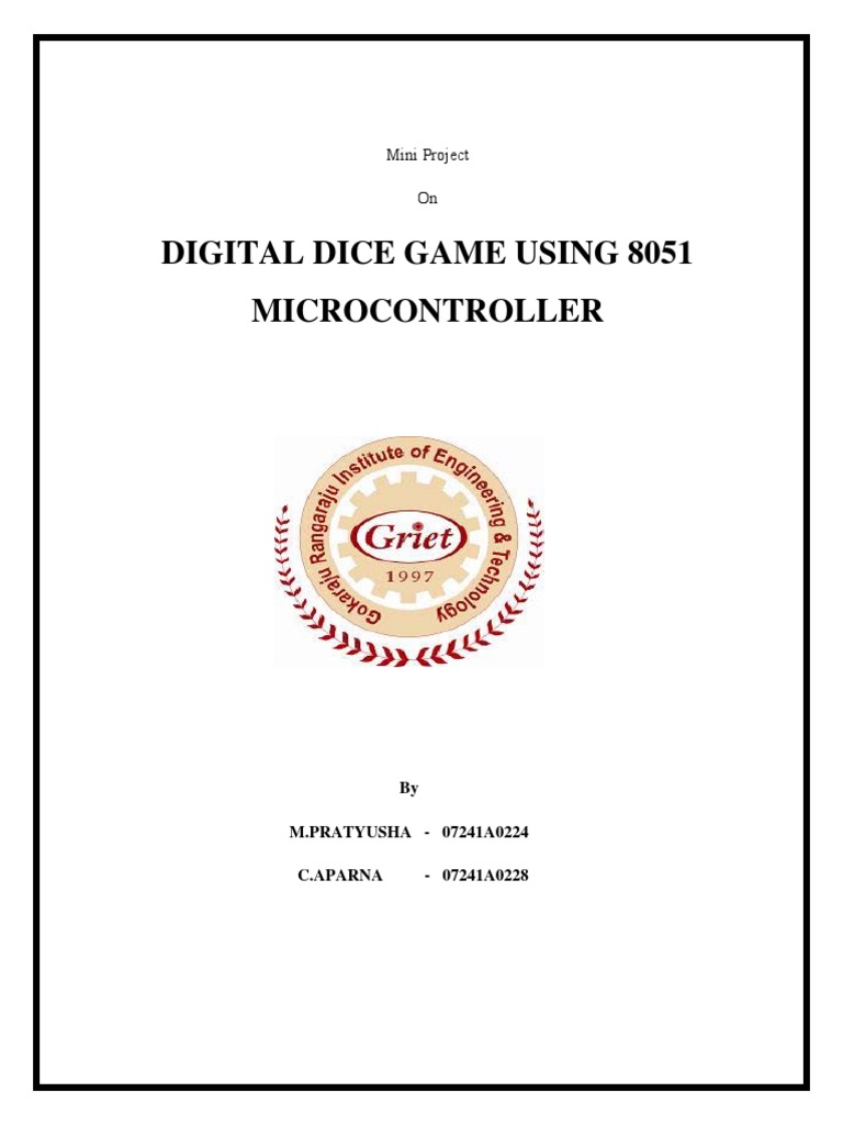 Digital Dice Game Using 8051 Microcontroller Mini Project On PDF