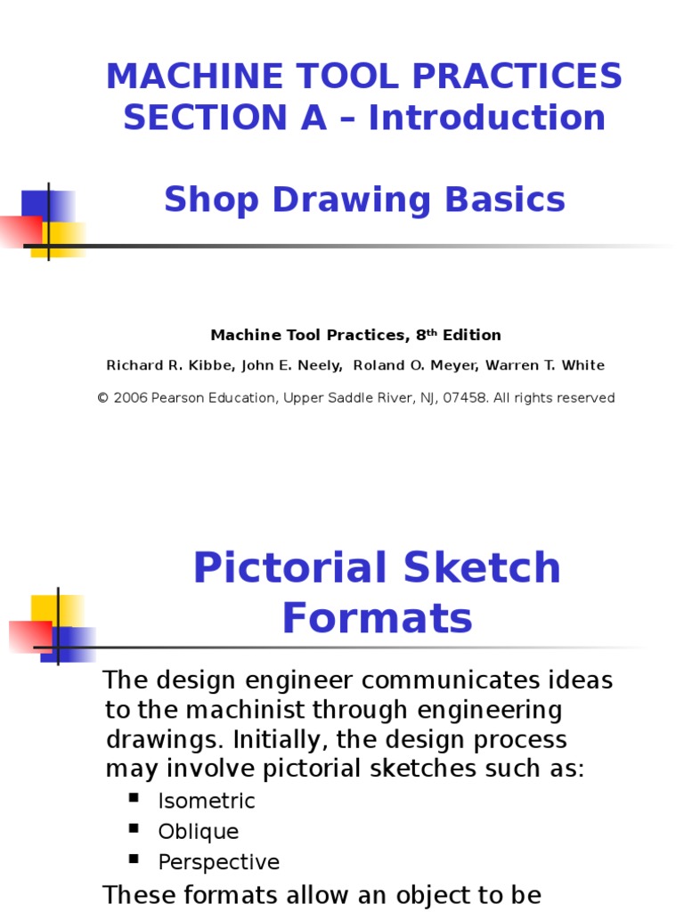 Machine Tool Practices SECTION A - Introduction Shop Drawing Basics ...