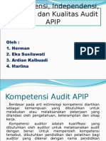 Presentasi Kompetensi, Independensi, Motivasi Dan Kualitas Audit KELOMPOK