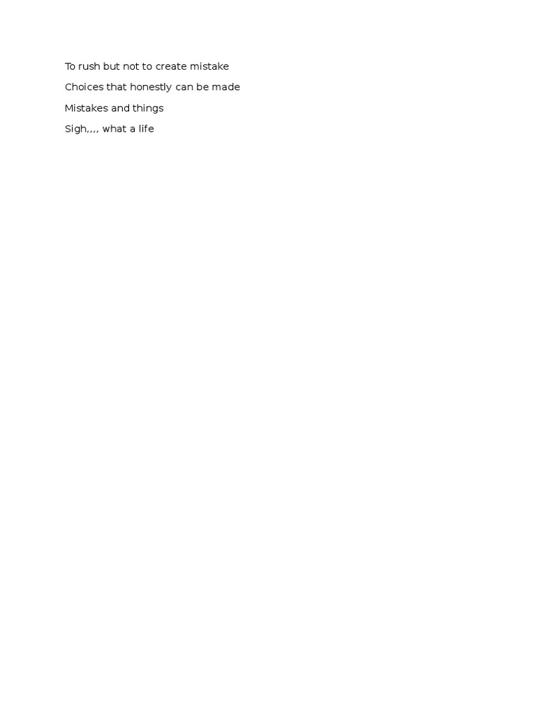 To Rush But Not To Create Mistake | PDF