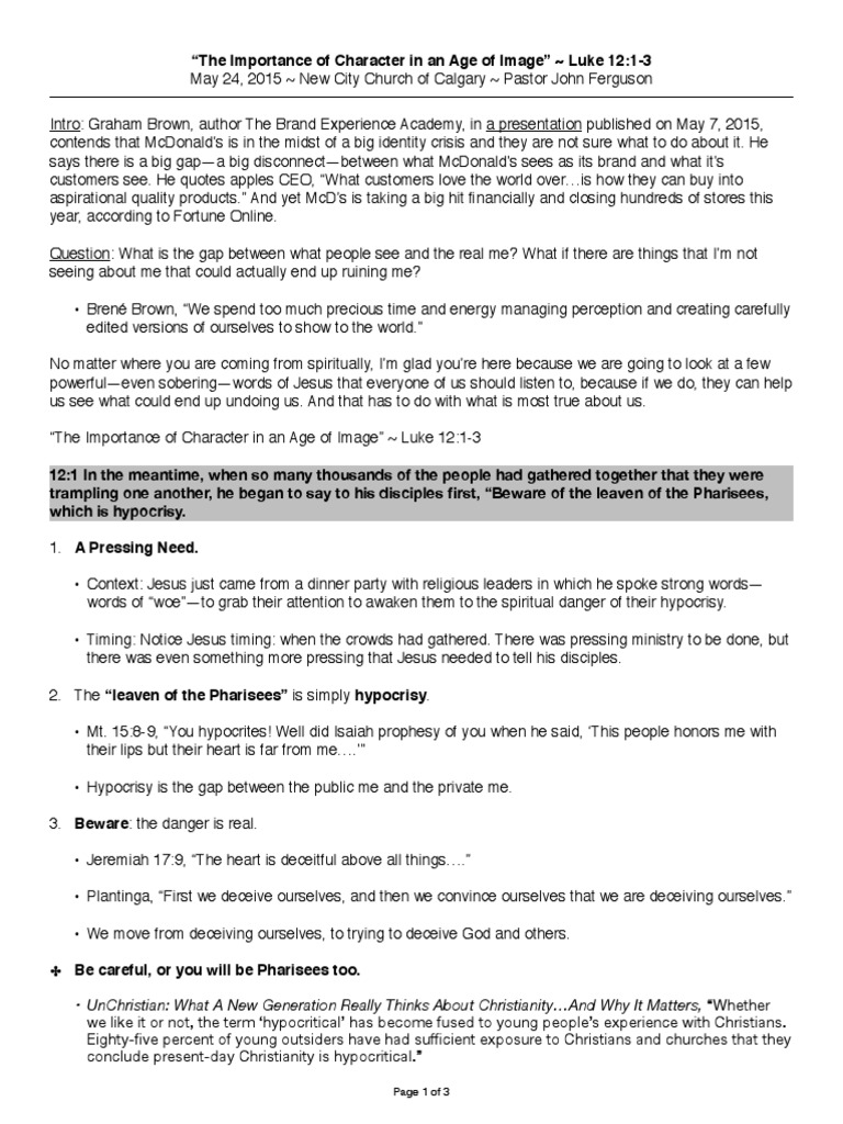 sermon-notes-the-importance-of-character-in-an-age-of-image-luke-12