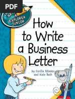 (Explorer Junior Library - Language Arts Explorer Junior) Cecilia Minden, Kate Roth-How To Write A Business Letter-Cherry Lake Publishing (2012)