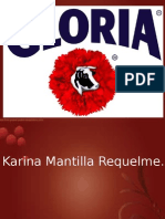 Gloria Diapos Karina Mantilla.