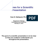 Guidelines For A Scientific Presentation: Kam D. Dahlquist, PH.D