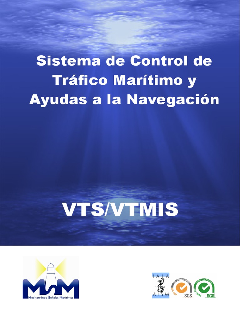 Sistema VTS/VTMIS para Navegación Segura | PDF | Circuito cerrado de ...