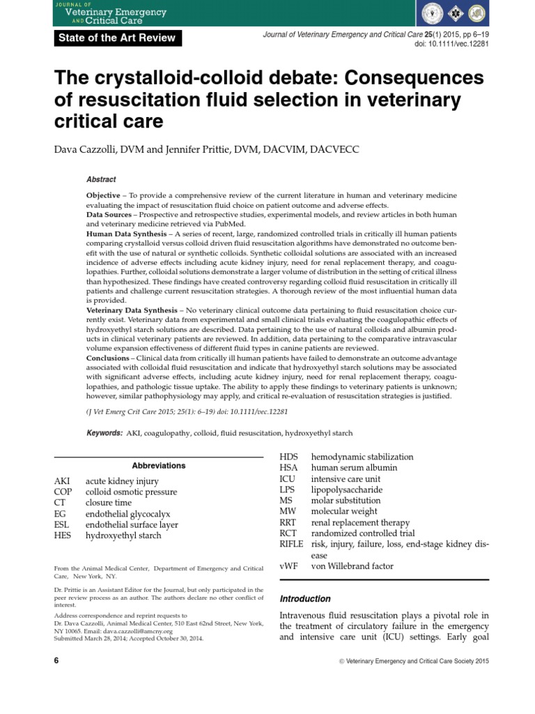 The crystalloidcolloid debate Consequences of resuscitation fluid