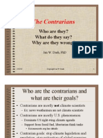 The Contrarians: Who Are They? What Do They Say? Why Are They Wrong?