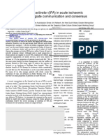 Tissue Plasminogen Activator (tPA) in Acute Ischaemic Stroke: Time For Collegiate Communication and Consensus