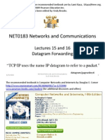 NET0183 Networks and Communications: Lectures 15 and 16 Datagram Forwarding