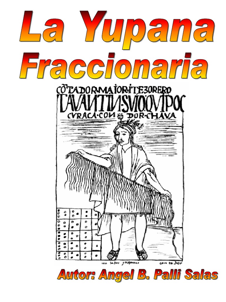Yupana: Abaco Inca para Niños | PDF | Fracción (Matemáticas) | Imperio Inca