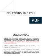 Pis, Cofins, Ir e CSLL