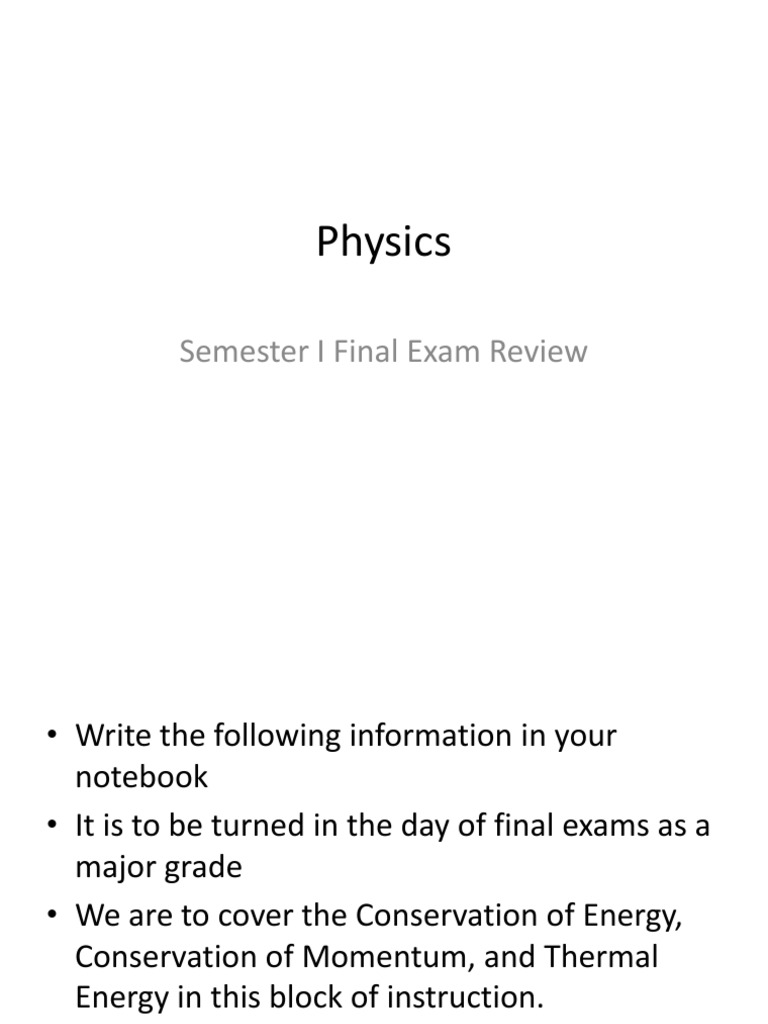 Physics Semester 1 Final Exam Review | PDF | Collision | Temperature