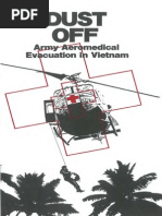 Dust Off Army Aeromedical Evacuation in Vietnam