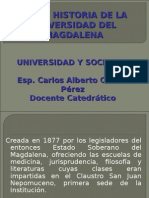 Breve Historia de La UNIMAG