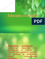 Proiect (Power Point) La Educatia Ecologica