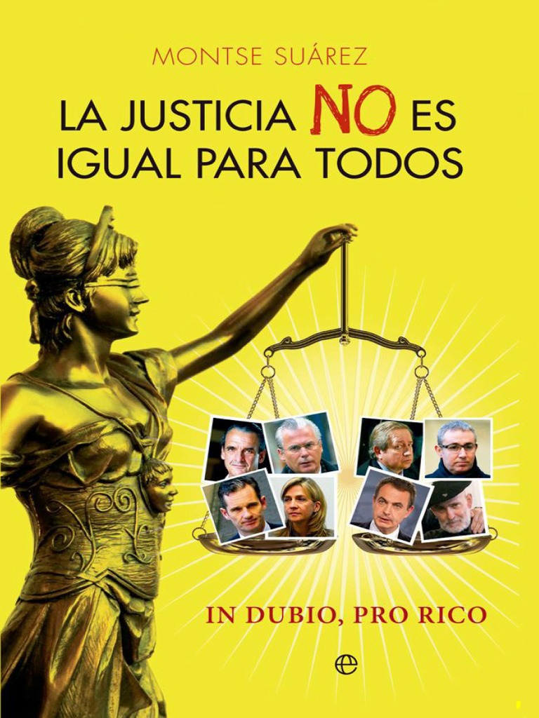 La Justicia No Es Igual para Todos | PDF | Gobierno