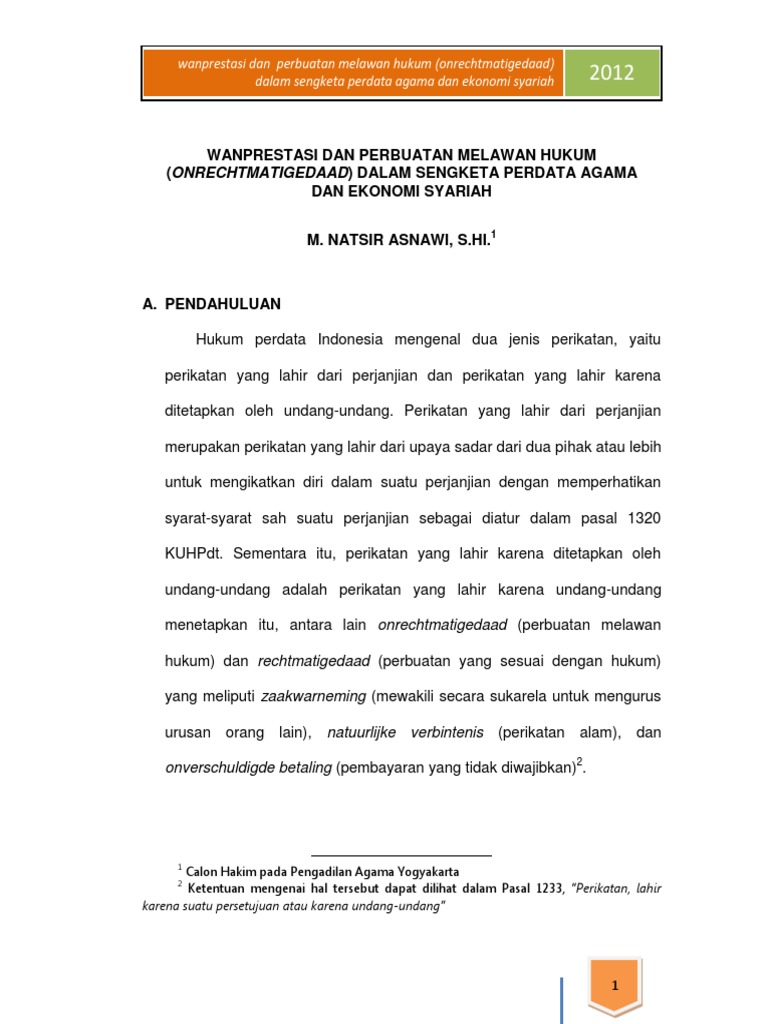 Wanprestasi Dan Perbuatan Melawan Hukum