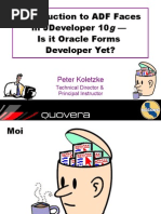 Introduction To Adf Faces in Jdeveloper 10 - Is It Oracle Forms Developer Yet?