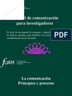 Prof. Ramón Ortiz PJPS 132 La Comunicacion. Principios y Procesos