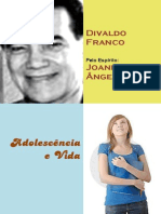 Adolescência e Vida Divaldo