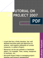 A Tutorial On Ms Project 2007: Sudhakar Polisetti
