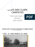 Lewis and Clark Campsites: Then and Now by Aryana and Kaleb