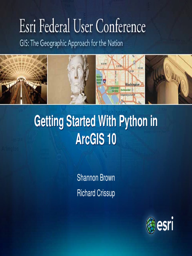 Getting Started With Python in Arcgis Feduc2011 | Arc Gis ...