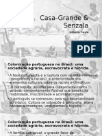 Casa-Grande & Senzala: sociedade híbrida brasileira