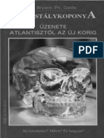 A Bryant PH Galde A Kristalykoponya Uzenete Atlantisztol Az Ujkorig PDF