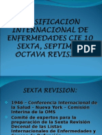 Clasificacion Internacional de Enfermedades Cie 10 Sexta, Septima y Octava