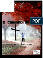 Cantata: O Caminho Da Cruz - Raphael Brasilio