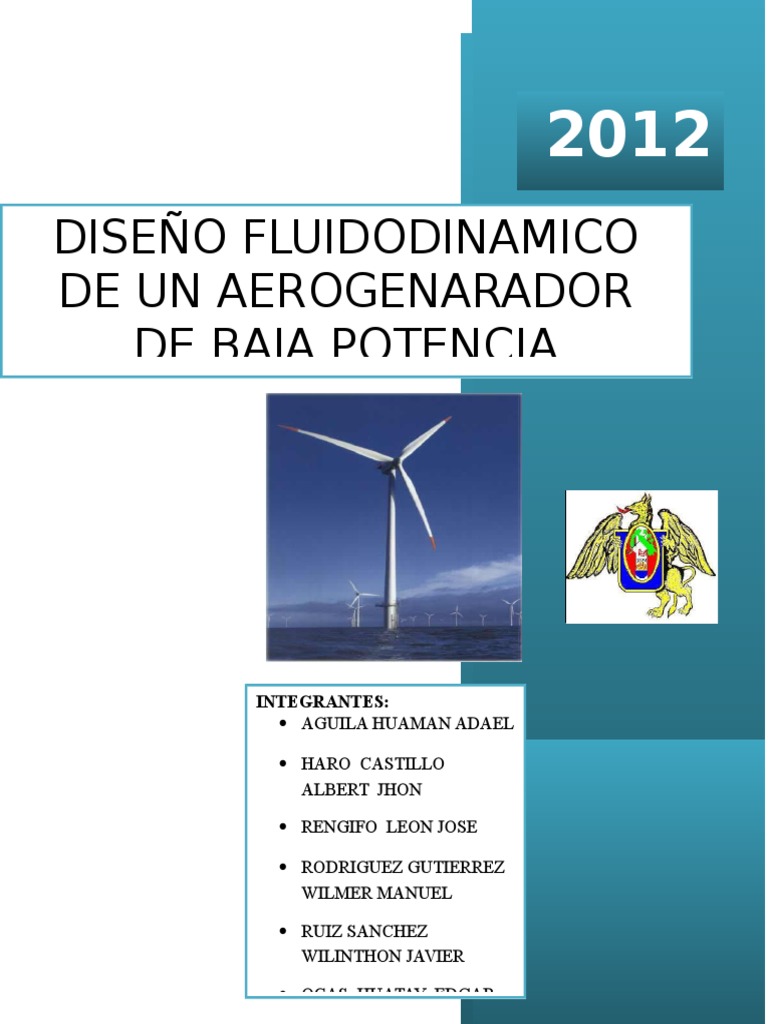 Diseño de Aerogenerador de Baja Potencia | PDF | Turbina eólica ...