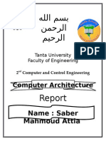 Computer Architecture: Name: Saber Mahmoud Attia