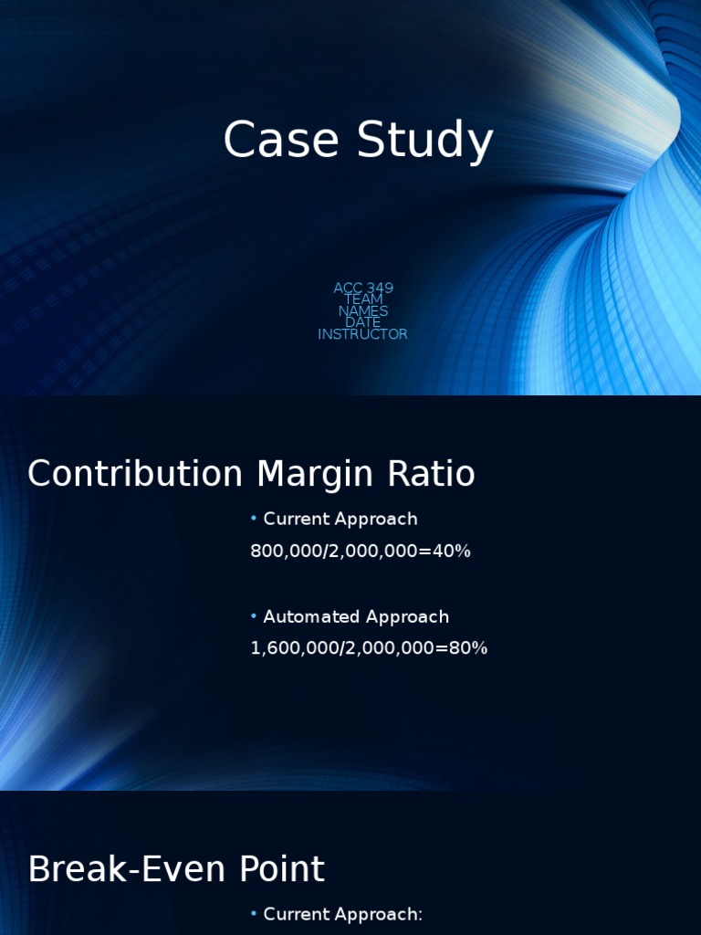 ACC349 Week 5 Learning Team Case Study Presentation | PDF | Business