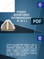 Fondo Monetario Internacional (F.M.I.)