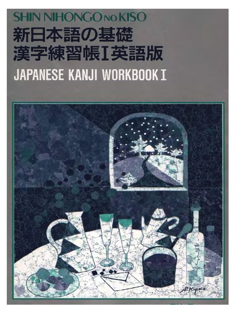 Shin Nihongo No Kiso 1 Kanji Workbook | PDF