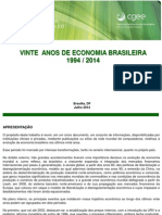 Vinte Anos de Economia Brasileira - 1994-2014