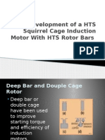 Development of A HTS Squirrel Cage Induction Motor With HTS Rotor Bars