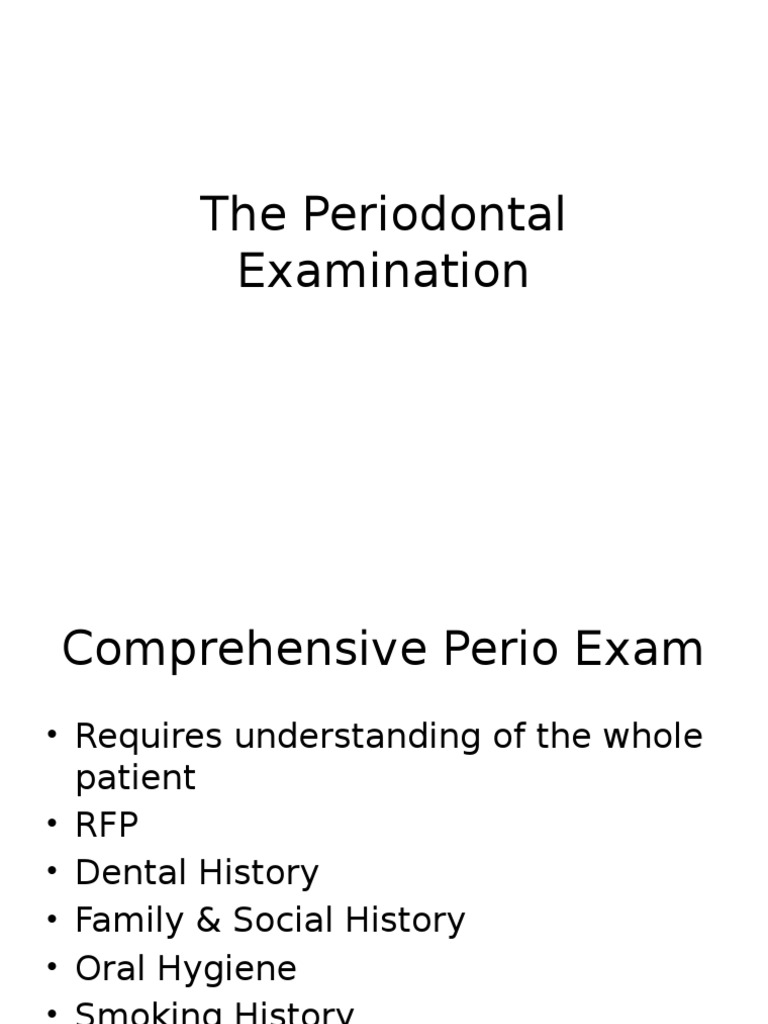Comprehensive Periodontal Examination Guide | PDF | Mouth | Periodontology