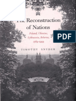 Snyder, Timothy. The Reconstruction of Nations. Poland, Ukraine, Lithuania, Belarus, 1569-1999 (2003)