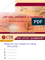 Uhf 6033: Dynamics Leadership: Associate Professor Dr. Yusof Boon