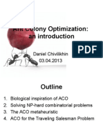 Ant Colony Optimization: An Introduction: Daniel Chivilikhin 03.04.2013