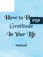 How to Have Gratitude in Your Life Manual