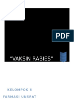 "Vaksin Rabies": Kelompok 6 Farmasi Unsrat